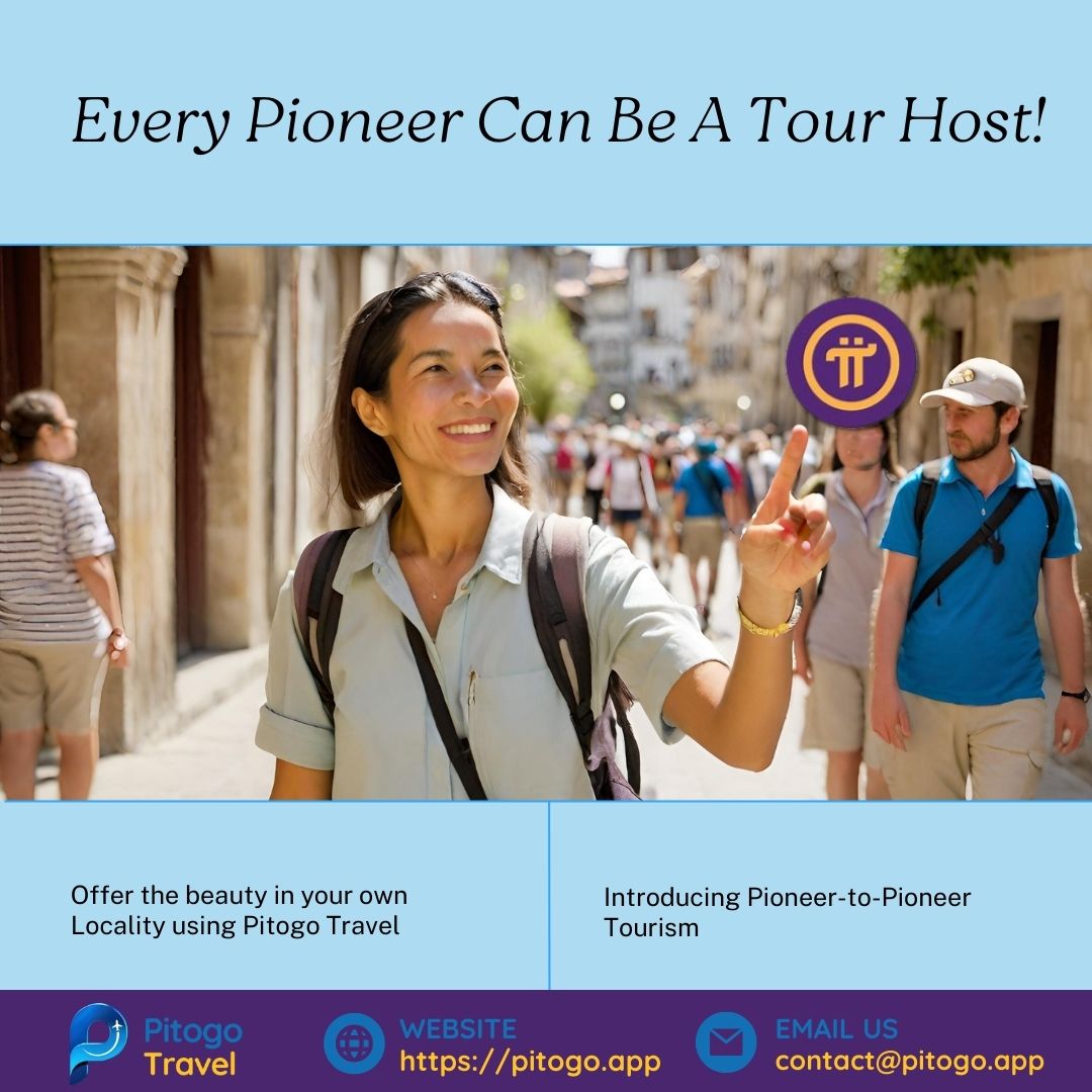 Introducing Pioneer-to-Pioneer Tourism: Empowering pioneers Worldwide. Create Local Tours using Pitogo Travel and Earn pi in return, your local knowledge is now a valuable asset
