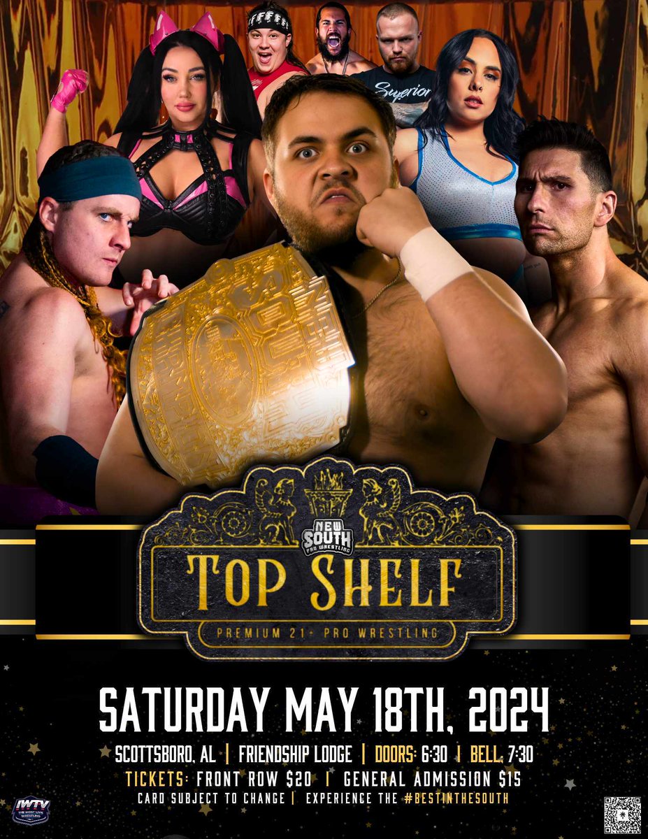 Front Row SOLD OUT for May 18th's TOP SHELF in Scottsboro,AL!!! Act Now for best available seating! Features: @toon_brayden @MostMarketable @KaitlynMariePro @sofiasivan @PRIMETIMEMESD1 @cabanamandan @t_superior94 @Fluffman_Cometh @hookandstretch @rita_raccoon And more!!!