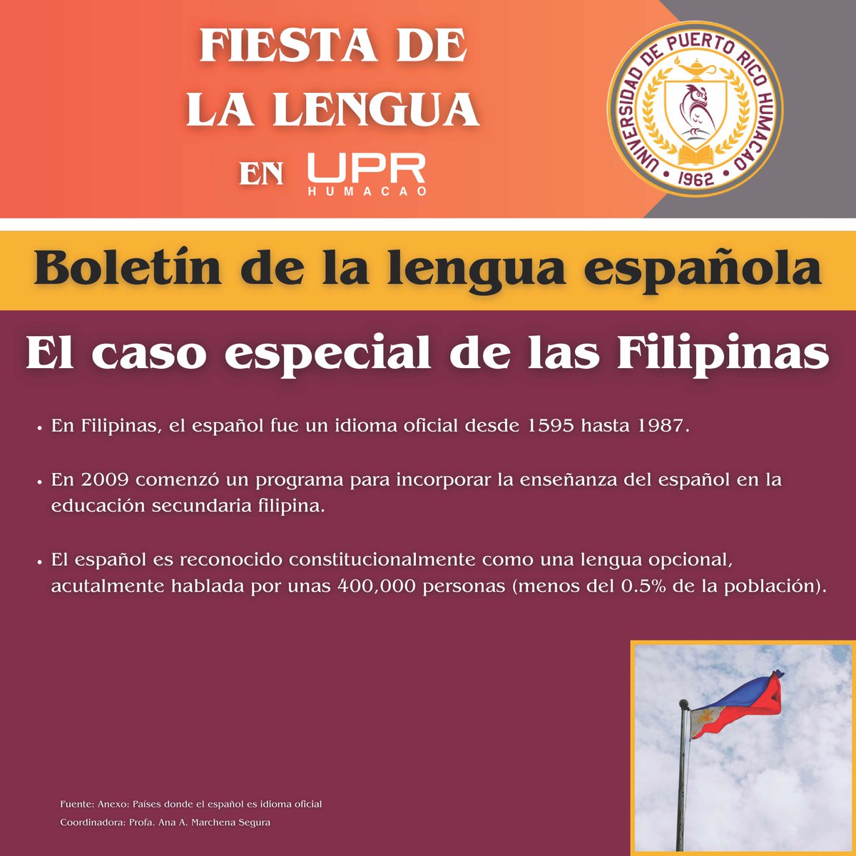 Como parte de la celebración de la Fiesta de la Lengua 2024 en UPR Humacao, el Departamento de Español comparte su Boletín de la lengua española (Ed. #2).

#FiestadelaLengua #Español #UPRH #SiempreBúhos