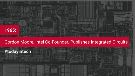netterrain's tweet image. 🎉 #OnThisDayInTech in 1965, @Intel co-founder Gordon Moore published Integrated Circuits. He predicted that integrated circuits would double every two years (Moore&apos;s Law). 🖥️🚀 

#Intel #MooresLaw #TechProgress #IntegratedCircuits #GordonMoore #Circuits #TodayinTech @MooreFound