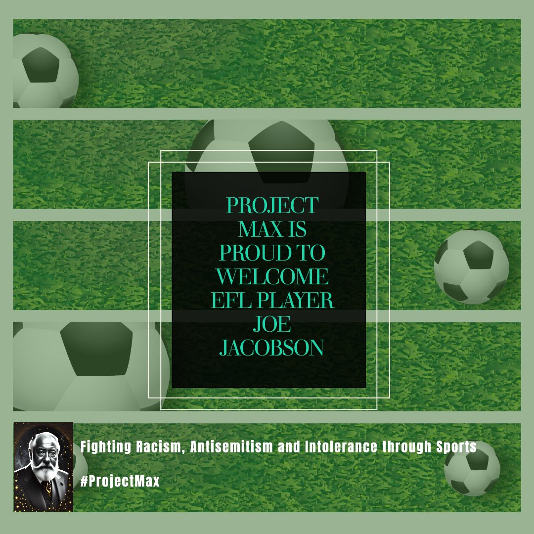 ProjectMaxClub's tweet image. So proud to welcome @joe_jacobson to #ProjectMax, our first #EFL player. Thank you Joe for your leadership and your stand against hate. Thank you for helping the @projectmaxclub community fight racism, antisemitism and intolerance through sports.