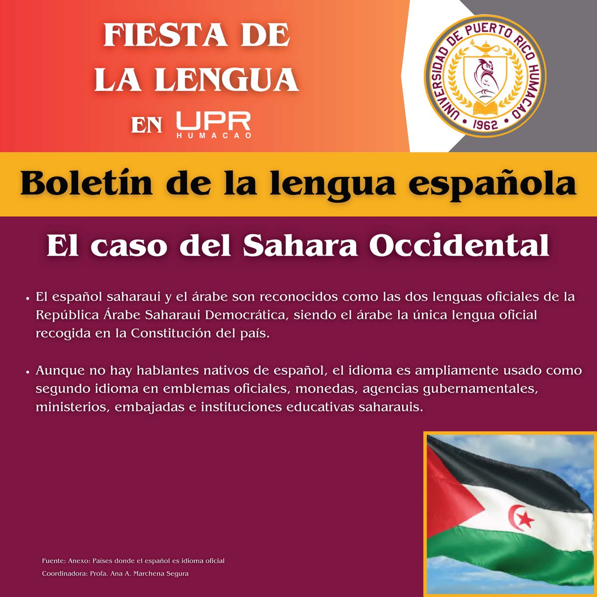 Como parte de la celebración de la Fiesta de la Lengua 2024 en UPR Humacao, el Departamento de Español comparte su Boletín de la lengua española (Ed. #3).

#FiestadelaLengua #Español #UPRH #SiempreBúhos