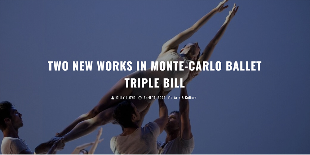 Two new works in Monte-Carlo Ballet triple bill riviera-buzz.com/author/gilly @RivieraBuzz @BalletsMonteCar @MONACOinUSA @VisitMonaco @wheeldondance