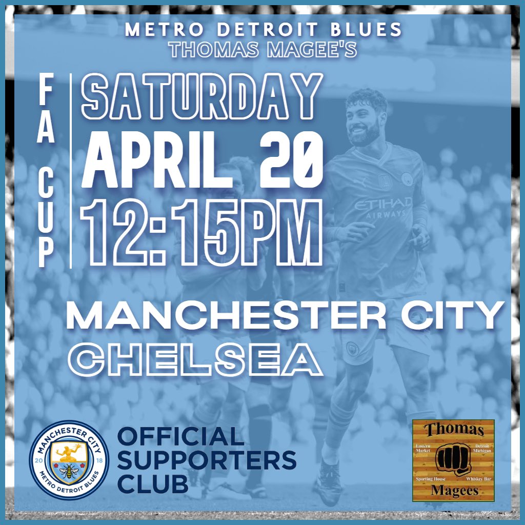 Forget about Wednesday, it's time for Wembley. FA Cup semifinal vs Chelsea, 12:15p ET. 

PLEASE NOTE: due to a private event at ROB, both MDB and the Chelsea group are headed to Thomas Magee's at Eastern Market, 1408 E Fisher Service Dr, just north of Gratiot. #MCFC #ManCityOSC