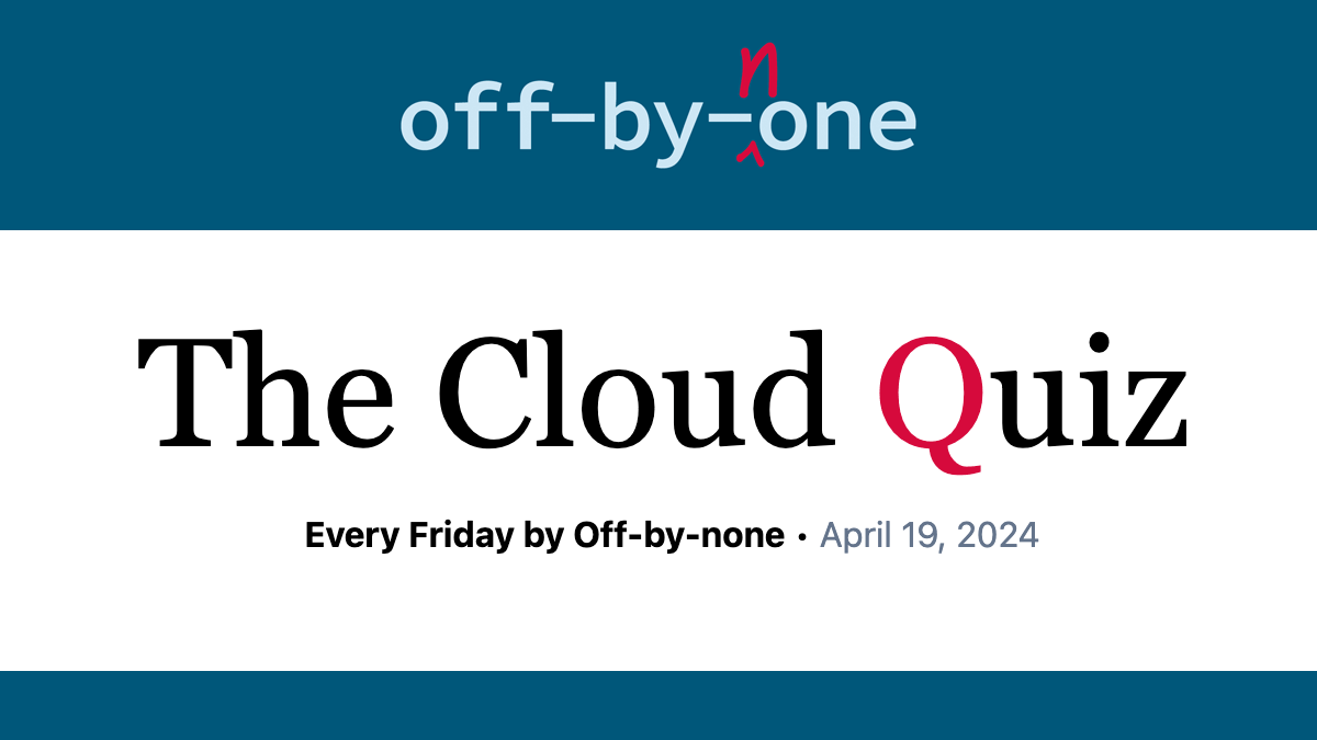 Take this week's Off-by-none Cloud Quiz! ☁️ Neon, a #serverless database provider went GA this week. What kind of serverless database does it provide? Click the link next to an answer below to start the quiz. • MySQL (quiz.offbynone.io/2024/04/19/wom…) • Oracle Database