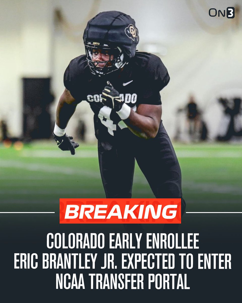 BREAKING: Colorado EDGE Eric Brantley Jr. is expected to enter the NCAA Transfer Portal, per @ChadSimmons_ Brantley Jr. was an early enrollee from the Buffs' 2024 class. on3.com/transfer-porta…
