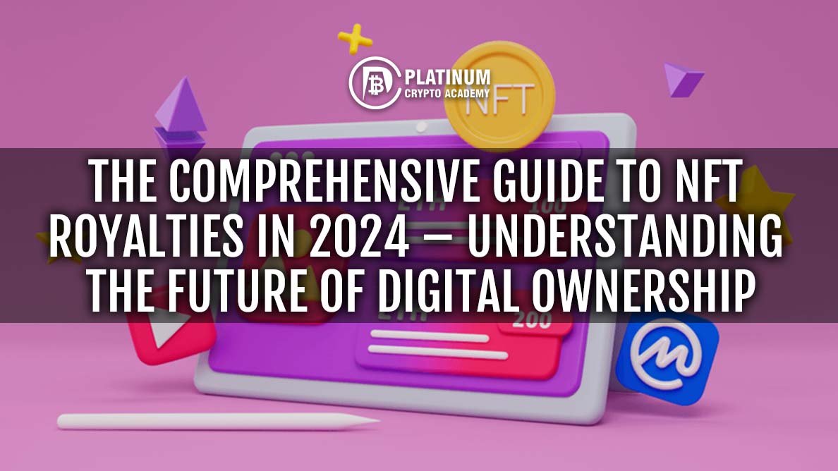 PlatinumCrypto's tweet image. The Comprehensive Guide to NFT Royalties in 2024 – Understanding the Future of Digital Ownership
#NFTs #blockchain #digitalrealm #digitalasset #DeFi 
platinumcryptoacademy.com/cryptocurrency…