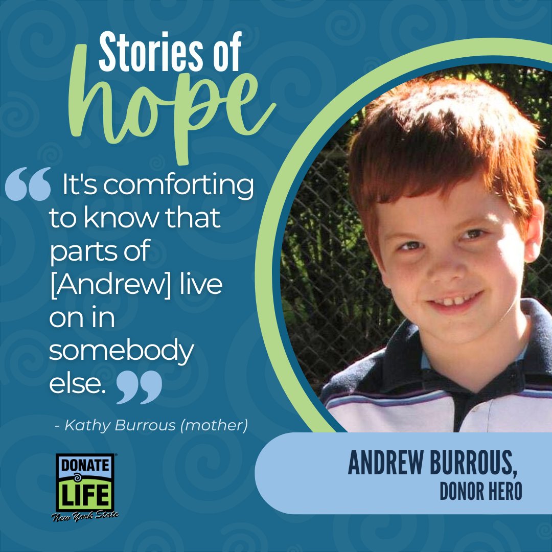 In recognition of #PediatricTransplant Week, we remember donor hero Andrew Burrous who tragically passed at age 9 in 2011 & donated his corneas & heart valves. Honor Andrew's memory. Enroll as an organ, eye & tissue donor at donatelifenys.org/register #DonorsAreSuperStars