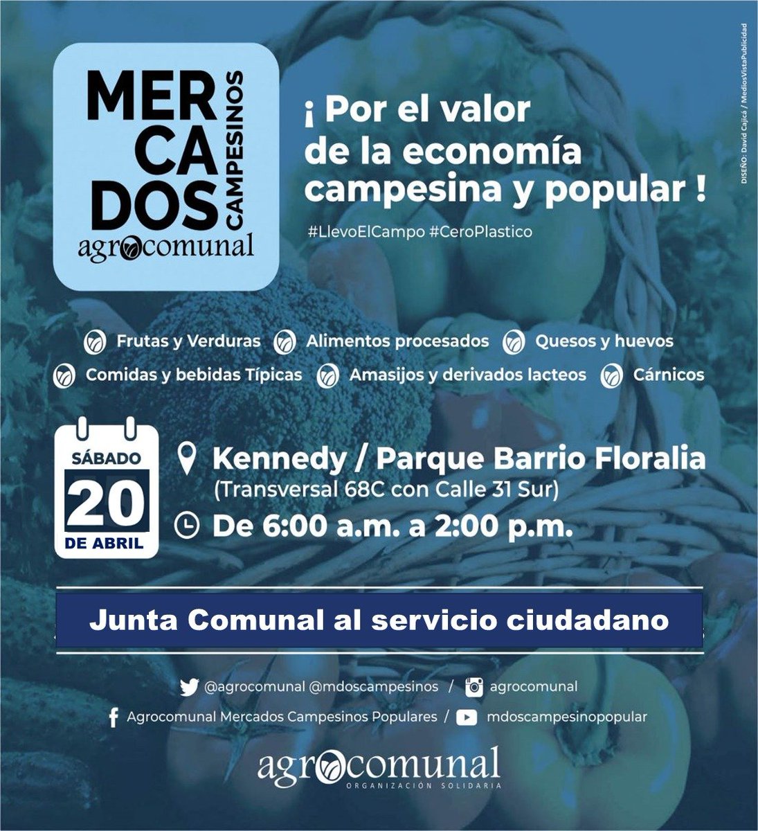 mdoscampesinos's tweet photo. El #CampoEnLaCiudad con nuestros productores
Sábado 20: Fontibón-Parque Fundacional
Kennedy-Floralia
Domingo 21: Fontibón-Centenario
#ElDeVerdad #QuienLoSiembraLoVende #LlevoElCampo #Agrocomunal #CiudadaníaAlimentaria #Colombiacontraelhambre https://t.co/afi8N6SLyQ