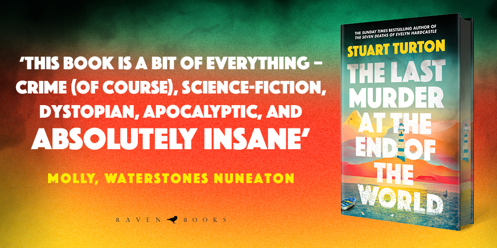 Another incredible review from the booksellers at @Waterstones_Nun for The Last Murder at the End of the World, @stu_turton's latest high-concept murder mystery 😍 With reviews like this, how can we resist? The Last Murder at the End of the World is out now 🤩