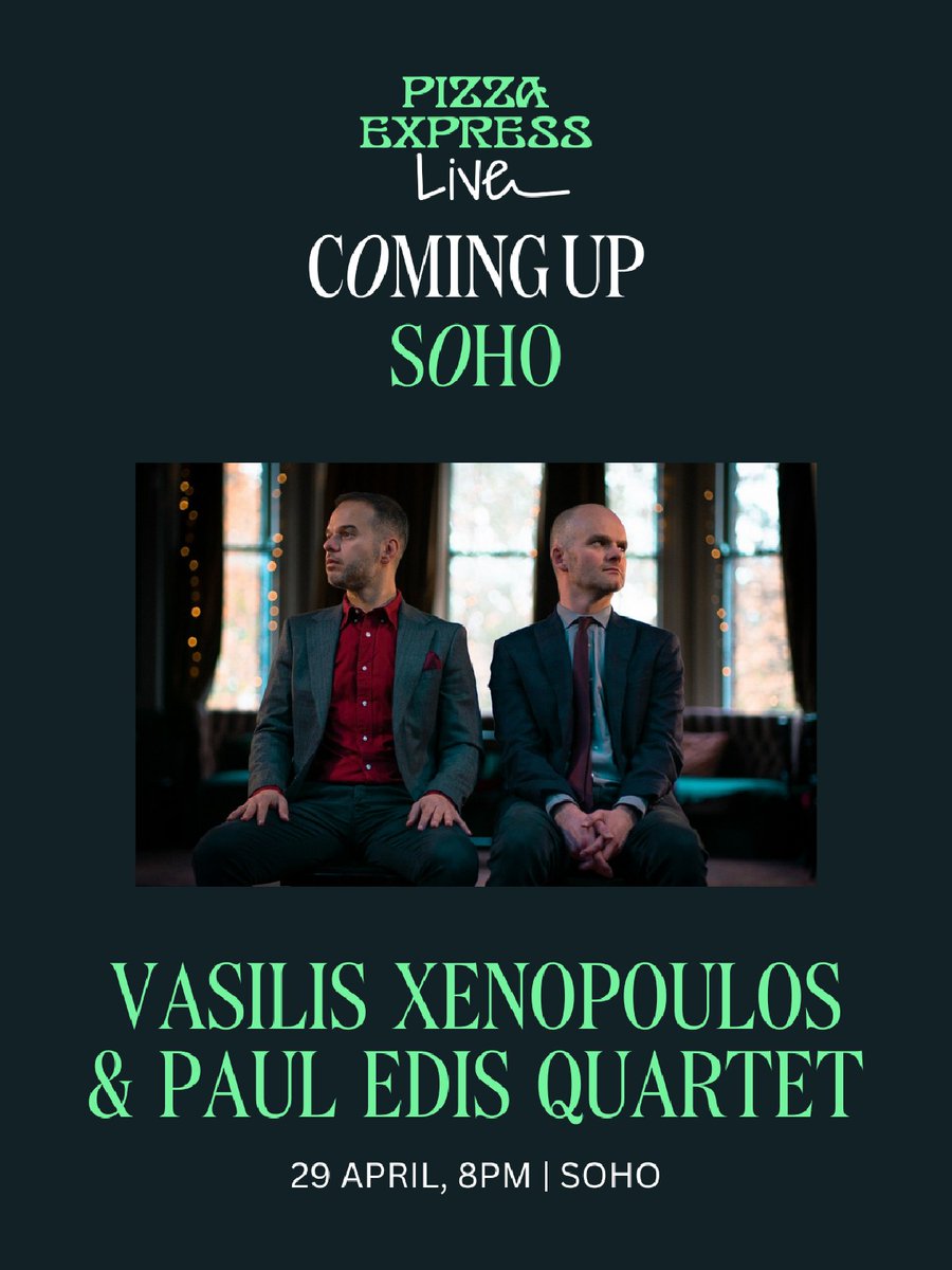 PizzaExpress Live proudly presents the album launch of 'Feels Like Home'. Vasilis Xenopoulos and Paul Edis' latest recording features original music inspired by the many places they’ve called home over the years. Grab tickets via the link below. 🔗 pizzaexpresslive.com/whats-on/vasil…