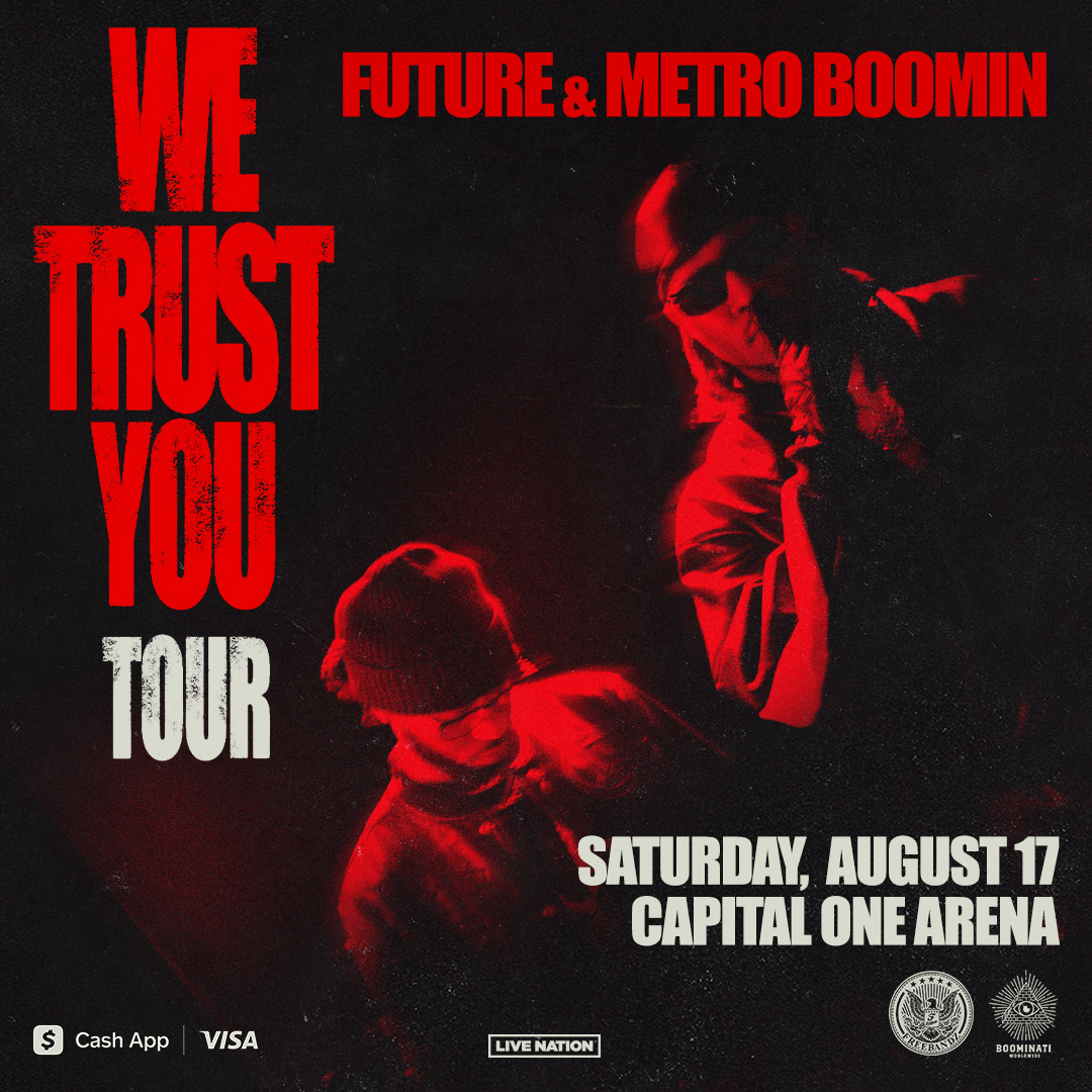 Get tickets now to see Future & Metro Boomin on the We Trust You Tour at Capital One Arena on Aug. 17. 🎟️: bit.ly/3JiTAZ1