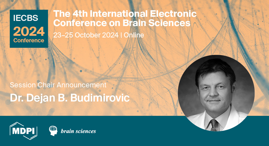 #Session Chair Announcement! Session: Clinical Neuroscience Chaired by Dr. Dejan B. Budimirovic from John Hopkins University. Engage with top-notch research and discussions from Oct 23-25, 2024. 🗓️ brnw.ch/21wIYYn @MDPIOpenAccess @Scilit_ #IEBS2024 #Brainsciences