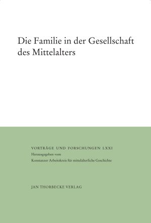 #openaccessmiddleages Spieß, Karl-Heinz (ed.), Die Familie in der Gesellschaft des Mittelalterse (Vorträge und Forschungen 71), Ostfildern 2009. Link: journals.ub.uni-heidelberg.de/index.php/vuf/… #medievaltwitter