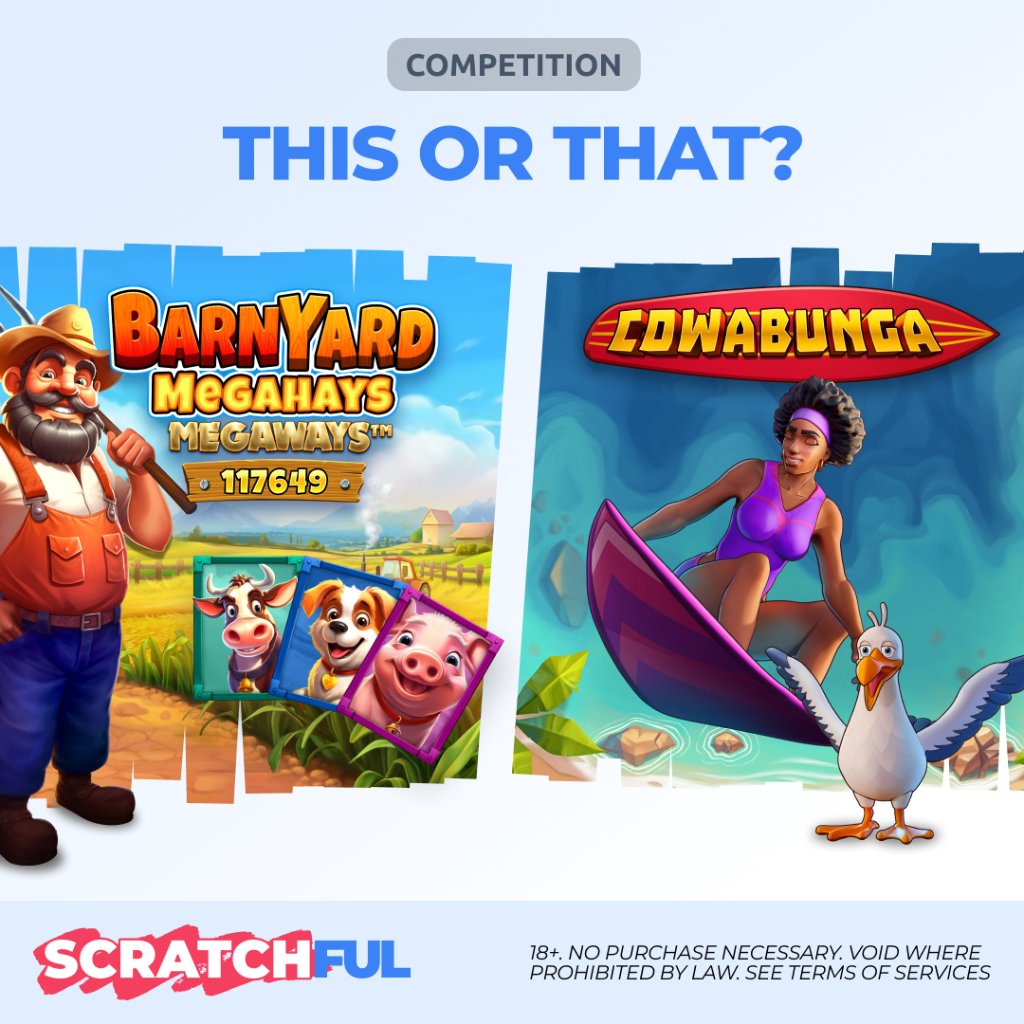 🌟 #ThisOrThat #Competition 🎰 #Scratchful showdown: Barnyard Megahays Megaways or Cowabunga? 🚜🌊

COMMENT your favorite to stand a chance to win GC 40,000 + FREE SC 20! 💬 

Ends April 19, 11:59PM PT. T&Cs apply.