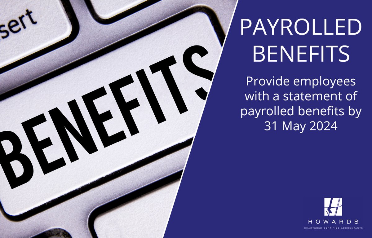 Howards_CA's tweet photo. Key payroll deadline: Provide employees with a statement of payrolled benefits by 31 May 2024 #Staffordshire #Accountant #Payroll #Business https://t.co/s75v0Nbiyq