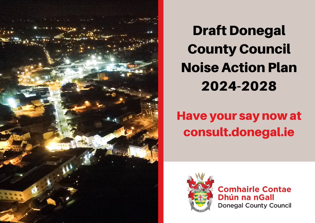 Submissions are now being invited from the public on the draft Donegal County Council Noise Action Plan 2024-2028 For full details & to have your say visit ow.ly/PIQ850RjRwr #Donegal #YourCouncil