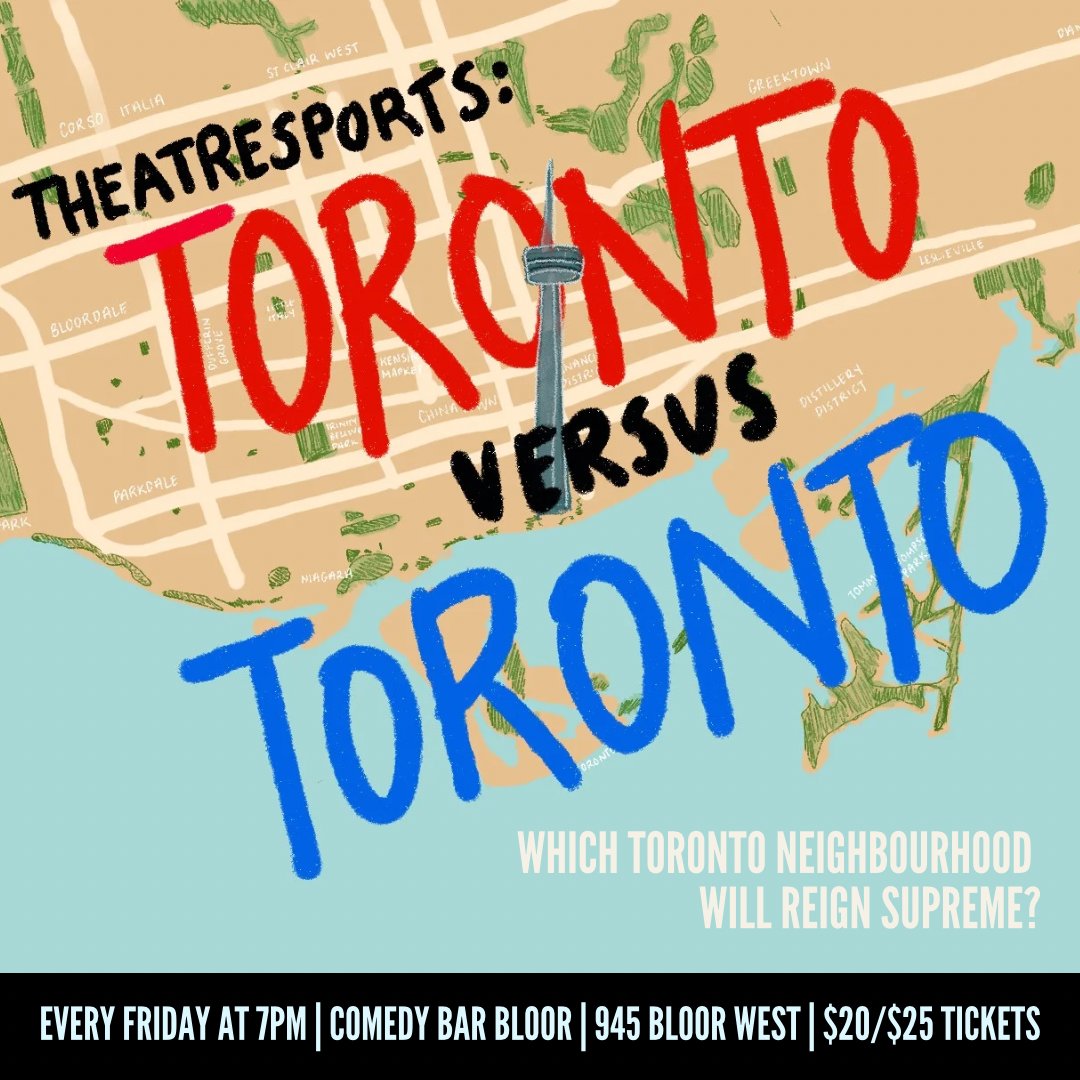Join us TONIGHT at Comedy Bar for THEATRESPORTS: TORONTO VS. TORONTO! The city's most exhilarating improv comedy battle where neighbourhood pride is at stake and only one neighbourhood can reign supreme! Come cheer your 'hood to victory! 🎟️: comedybar.ca/shows/theatres…