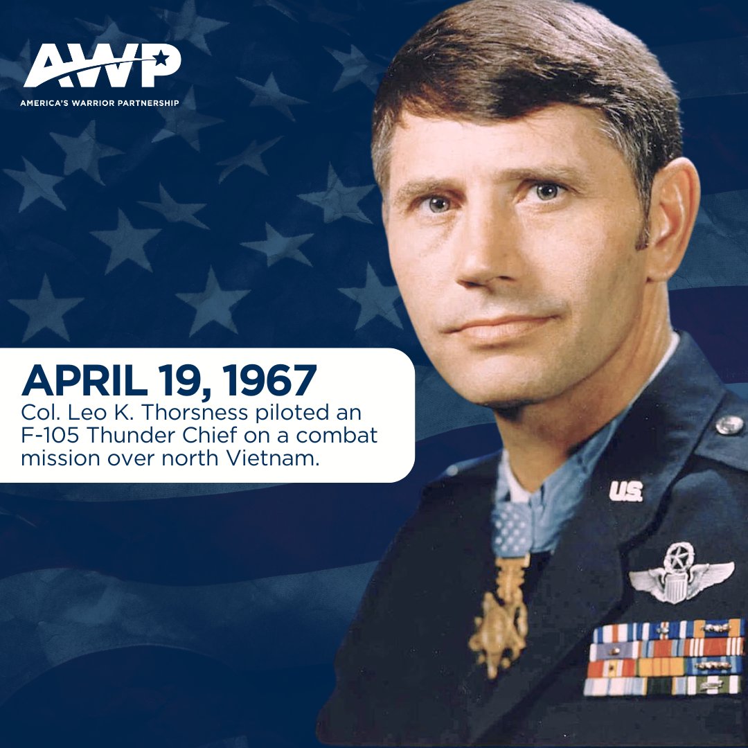 🎖️#OnThisDay in 1967:
Col. #LeoKThorsness, AWP Co-Founder and #AmericanHero, flew a strike force sent out to suppress Surface-to-Air Missile (SAM) sites. Thorsness would later be awarded the U.S. #MedalOfHonor for his deeds of extraordinary heroism on this mission.  🇺🇸