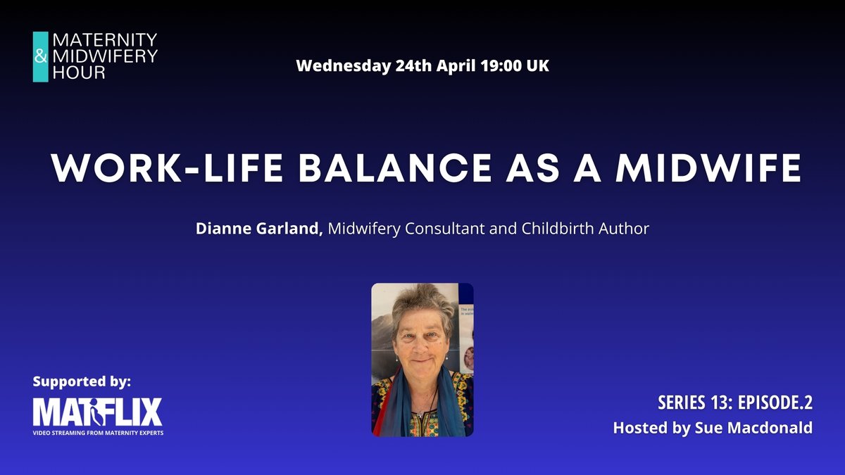 #MidwiferyHour Series 13 - Episode 2 Wednesday 24 April, 7-8pm Register free: eventbrite.co.uk/e/886213988897… LIVE / ON-DEMAND VIDEO & PODCAST Hosted by @SueMacMidwife Supported by @watchMATFLIX