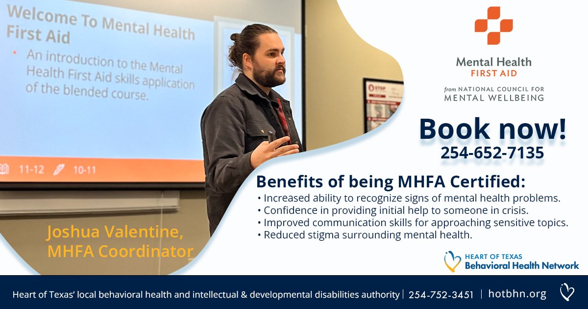 Don't hesitate, book now! For more information on MHFA, visit hotbhn.org or call 254-652-7135. #mentalhealthfirstaid