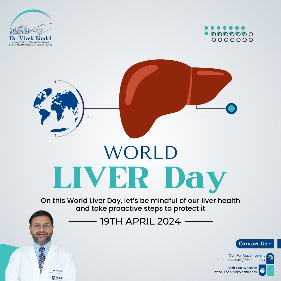 WORLD LIVER Day
On this World Liver Day, let's be mindful of our liver health and take proactive steps to protect it
19TH APRIL 2024

#BariatricSurgery #BestBariatricSurgeon #WeightLossSurgery  #ObesitySolutions #HealthierLife #PatientWellness #SurgicalExcellence
#HerniaExpert