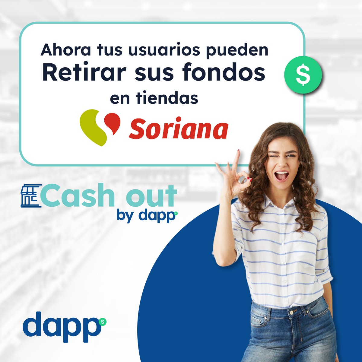 dapp_mx's tweet photo. ¡Grandes noticias! Ahora tus usuarios pueden retirar de sus fondos en tiendas Soriana con Cash Out de dapp. Descubre más en https://t.co/Xfw2ITFEpu ¡aprovecha esta conveniente opción para tus transacciones! 💸✨ #CashOut #Soriana #PagosDigitales #SeguridadFinanciera https://t.co/UoWhy71Lhs