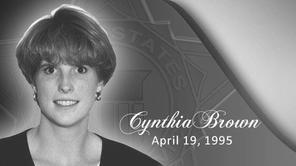 Today we remember Special Agent Cynthia L. Brown who lost her life in the Oklahoma City bombing April 19, 1995.