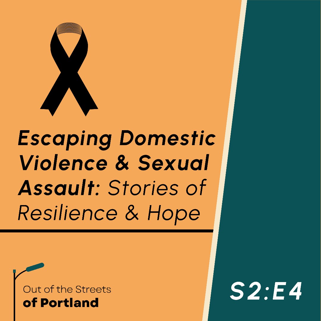 On this episode of Out of the Streets of Portland, we bring you Part 1 of a two-part episode featuring the Domestic Violence and Sexual Assault system of care funded and supported by the Joint Office of Homeless Services in Multnomah County. Listen here, ow.ly/kEWO50RjiqJ