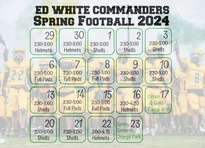 Spring Football Practice & Game Schedule #CommanderPride