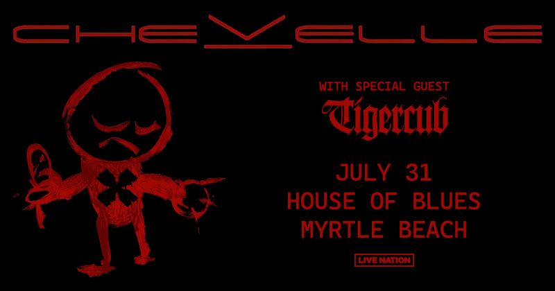 🔥 ON SALE NOW 🔥 Chevelle is coming to House of Blues Myrtle Beach July 31st with special guest Tigercub! 🎟️ Get tickets here: livemu.sc/3W0MHTF