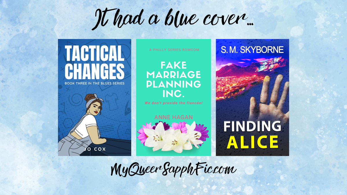 We're in a blue (cover) mood this weekend!

myqueersapphfic.com/deals-even/

#AmReading #sapphicbooks #AnneHagan #JoCox @Samkyborne #LesbianRomance #Mystery