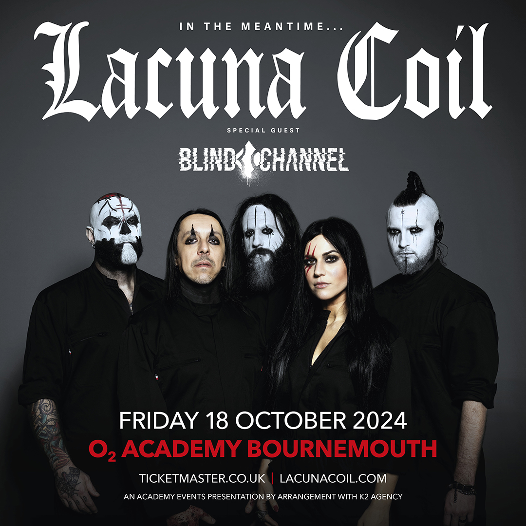 Italian alt metal superstars @lacuna_coil bring their new 'In The Meantime' tour to #O2AcademyBournemouth on Fri 18 Oct, accompanied by special guests @blindchannelFIN. Grab your tickets 👉 amg-venues.com/z8Fp50RjJ6z #LacunaCoil #BlindChannel