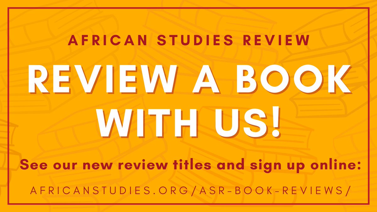 We’re looking for reviewers like you! @ASRjournal recently added over 150 new titles to its book review list. Each title is linked for your convenience so check out the list and fill out the form to sign up. africanstudies.org/asr-book-revie…