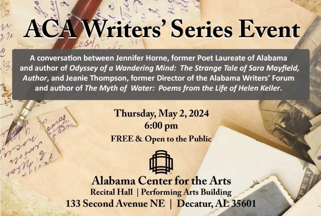 Join authors Jennifer Horne & Jeanie Thompson at the Alabama Center for the Arts Recital Hall, May 2nd, 6PM! They'll discuss their books on remarkable Alabama women, Sara Mayfield & Helen Keller. Q&A to follow. Signed copies available! Don't miss it! tinyurl.com/4pcz6p9s
