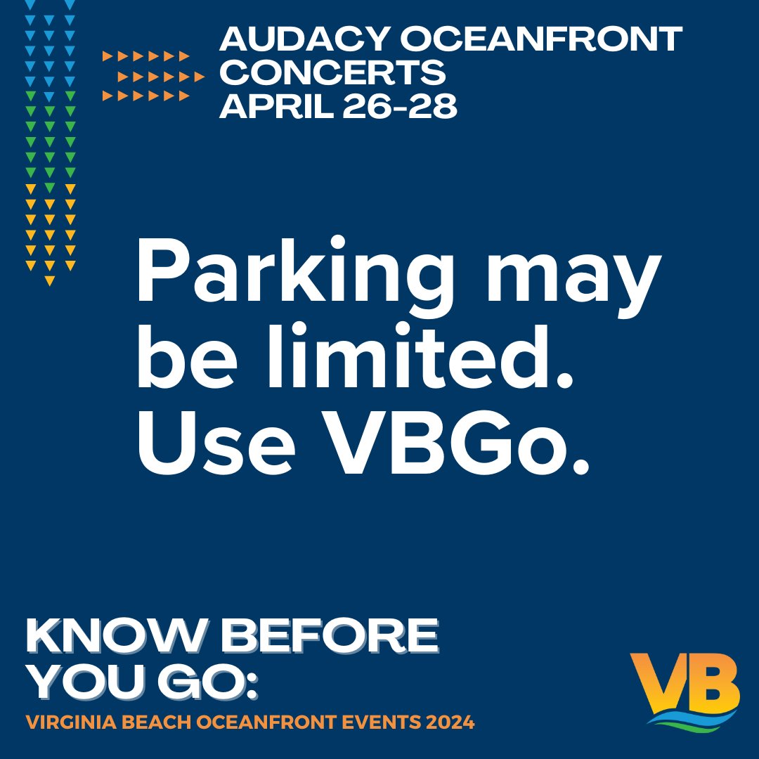 There may be limited parking in the Resort Area during Audacy Oceanfront Concerts, April 26 - 28. Use the VBGo app to find parking in real time and text to pay for a parking space. For more event-related info: VirginiaBeach.gov/EventInfo