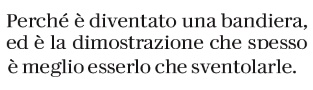 gli pseudo-romanisti di Repubblica 
ancora rompono il cazzo co' 'sta bandiera
no, è meglio esserlo E sventolarle 
#LazioMerda
#RomaMilan 
#Mancini