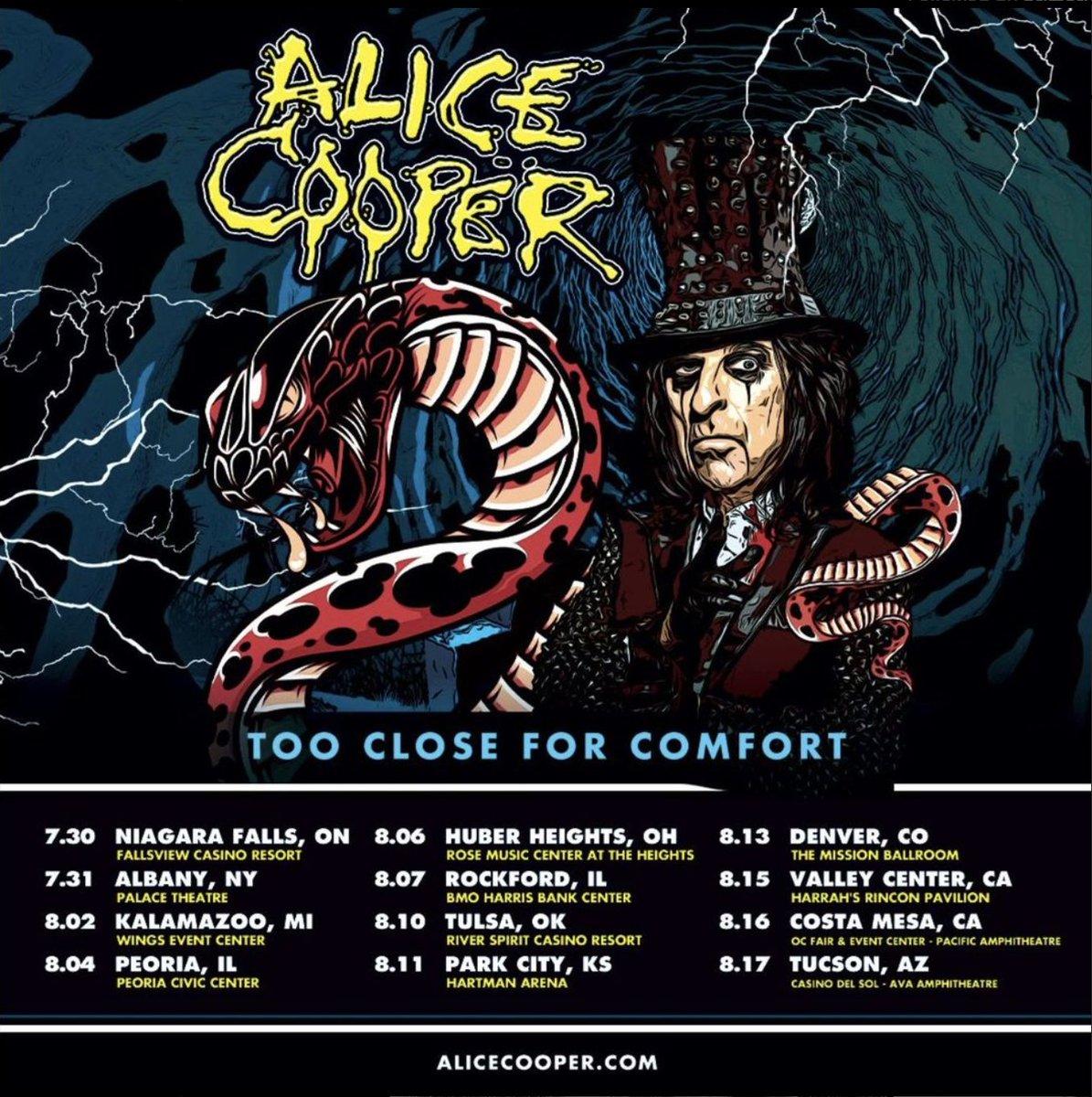 The time is now - Tickets for additional Too Close For Comfort tour dates are now live. Grab yours at AliceCooper.com/tour 🎟️ Will you be in the crowd, or are you scared? Jul 30 - Niagara Falls, ON (Fallsview Casino Resort) Jul 31 - Albany, NY (Palace Theatre) Aug 2 -