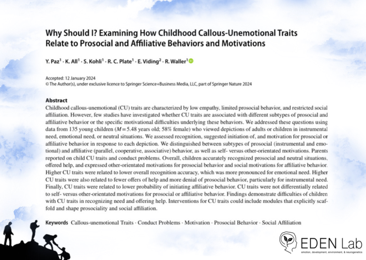 EDENLabUPenn's tweet image. New insights into what motivates child prosociality come from Dr. Yael Paz's @YaelPa144 latest paper, with callous-unemotional traits in 5–6-year-old children linked to poorer recognition of emotional need and greater denial of help for others link.springer.com/article/10.100…