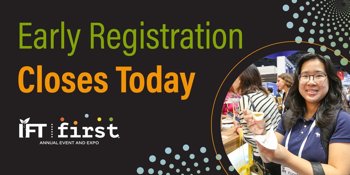 🚨 #IFTFIRST early bird savings ends TODAY! 🚨 

Don't miss your chance to save up to $450 and secure your spot at the science of food event of the year. Invest in your future. Register now! hubs.la/Q02tsvsc0