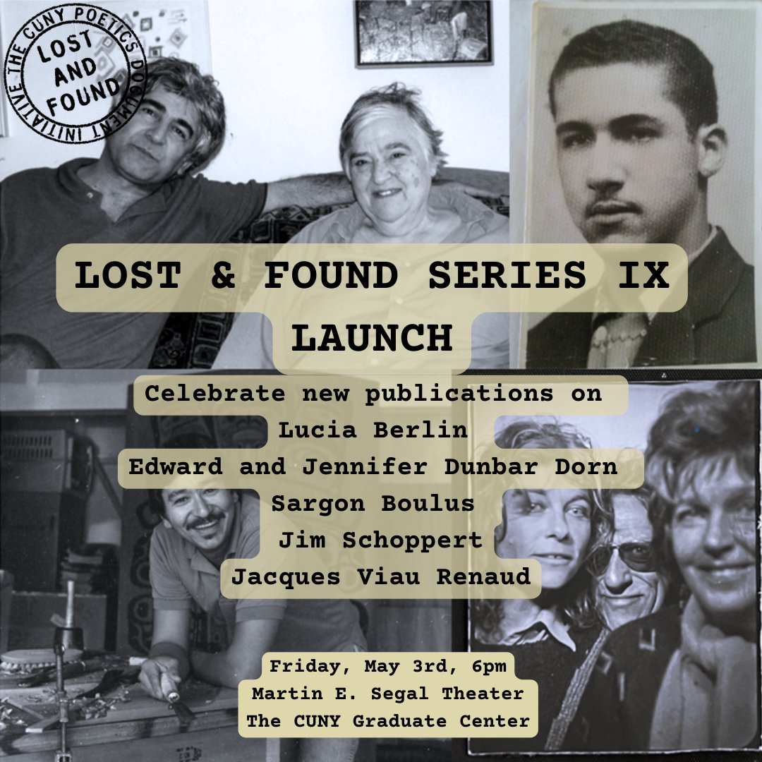 Lost & Found (@CUNYPoetics) editors Megan Paslawski, Khaled al-Hilli, Christopher Green, and @AriCisco share their archival journeys researching and editing previously unpublished texts & discoveries unearthed from around the world. Register! tinyurl.com/mrhukyxj