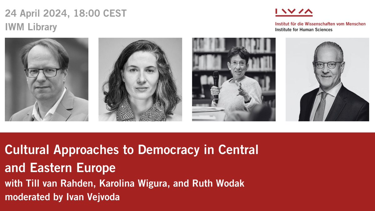 What forms of democratic culture have emerged in Central and Eastern Europe? On Wednesday, Till van Rahden, @KarolinaWigura, and Ruth Wodak will speak about how democracy is acted out in everyday life and local relationships. @IVejvoda, IWM Permanent Fellow and Head of the