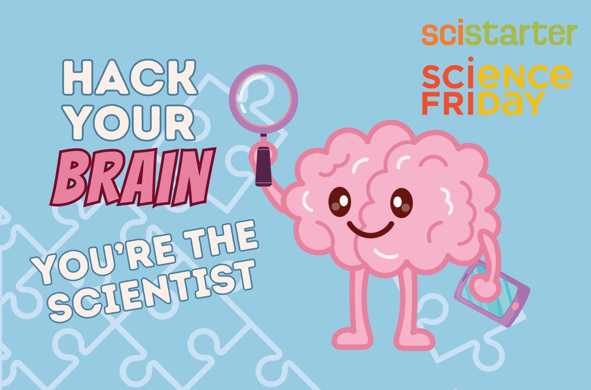 Join @scifri and @SciStarter next Thursday, April 25 at 8 pm ET / 5 pm PT as we host the last #HackYourBrain live event and explore fun ways you can participate in neuroscience research through #CitizenScience. #OneMillionActsofScience RSVP at secure.everyaction.com/1z0IgecUVEyTpY…