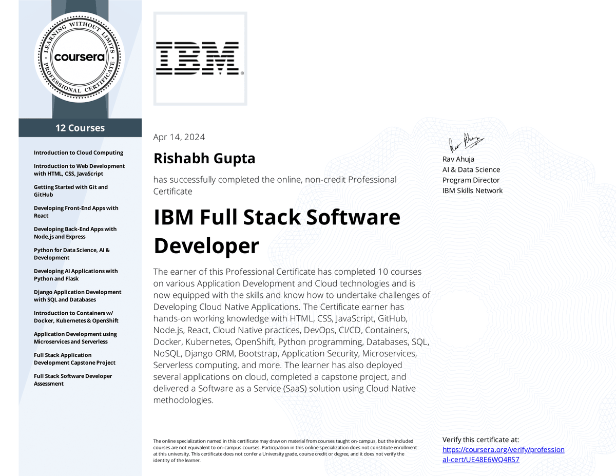 rishabh_guptaz's tweet image. "🚀 Excited to share I've completed the IBM Full Stack Software Developer Professional Certificate! From embracing challenges to diverse project work, this journey was about growth and resilience. Grateful for every hurdle conquered. Onward! #IBMDeveloper #FullStack #TechJourney"