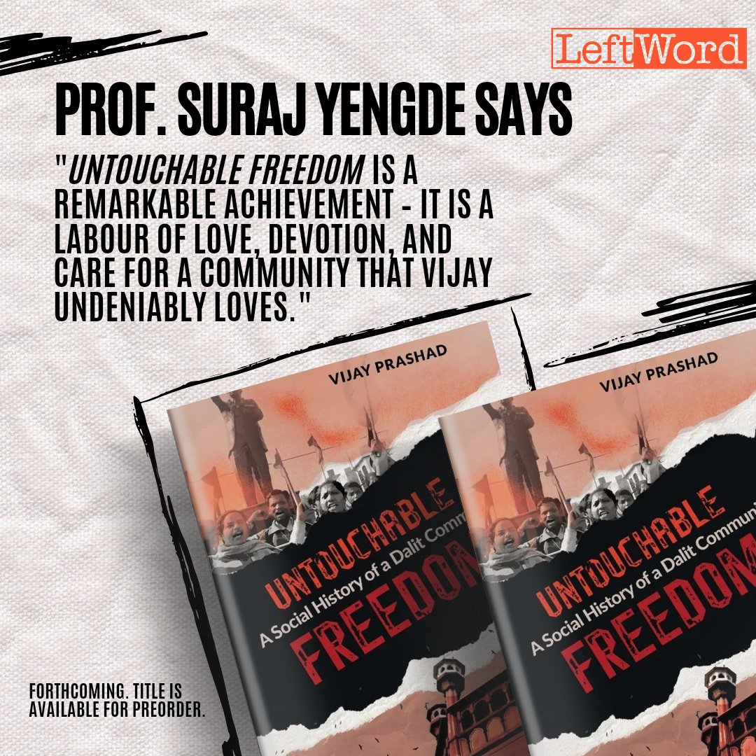 LeftWordBooks's tweet image. 'Untouchable Freedom: A Social History of A Dalit Community' by Vijay Prashad (@vijayprashad)

Available for pre-order on our website!
mayday.leftword.com/catalog/produc…

#dalithistorymonth #dalitrights #dalitcommunity #newdelhi #vijayprashad #surajyengde #leftwordbooks