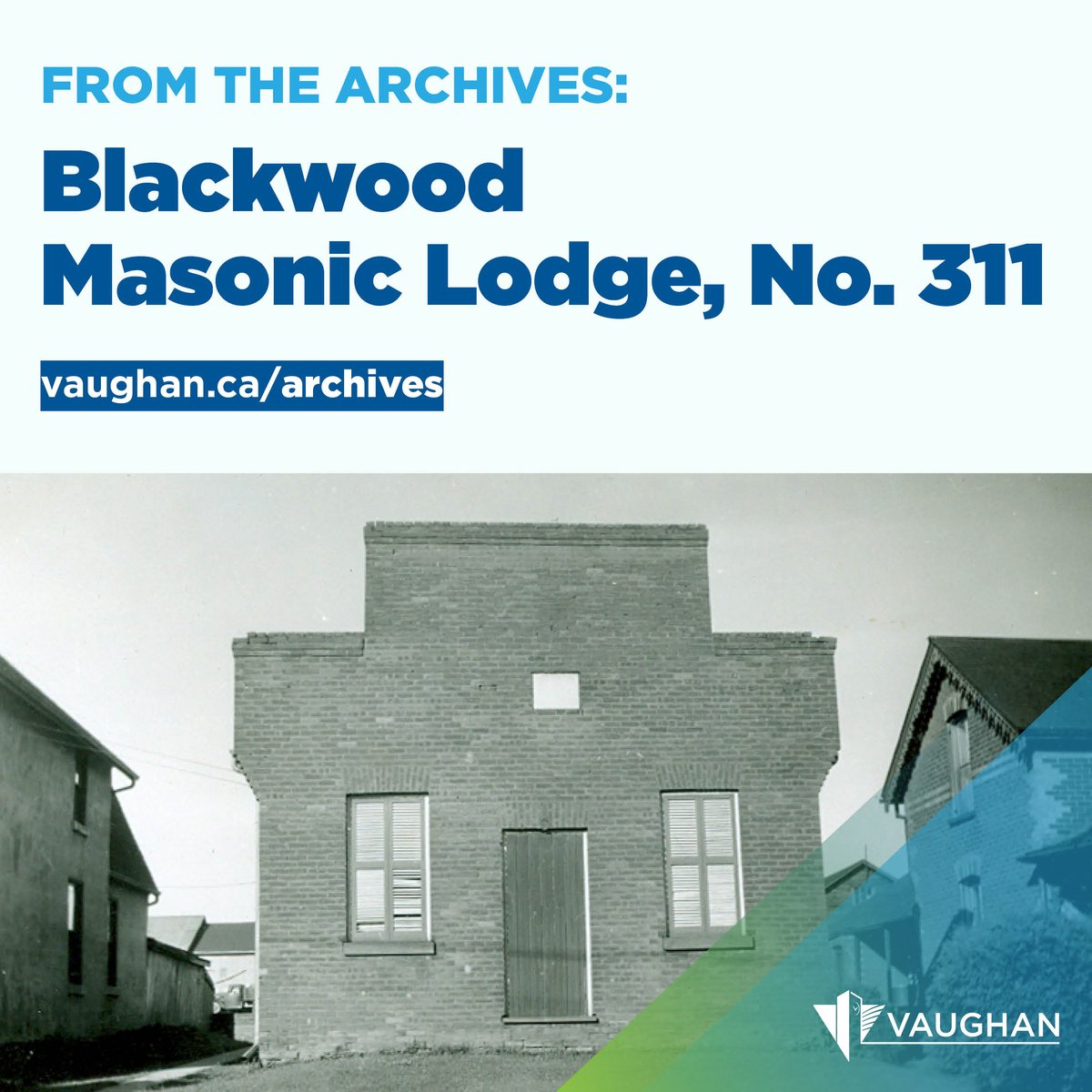 Let’s look back at our history and share the stories of the people, places and moments that helped shape the city we know today. This month features the Blackwood Masonic Lodge, No. 311, which is celebrating its 150th anniversary this year! Learn more: vaughan.ca/news/archives-1