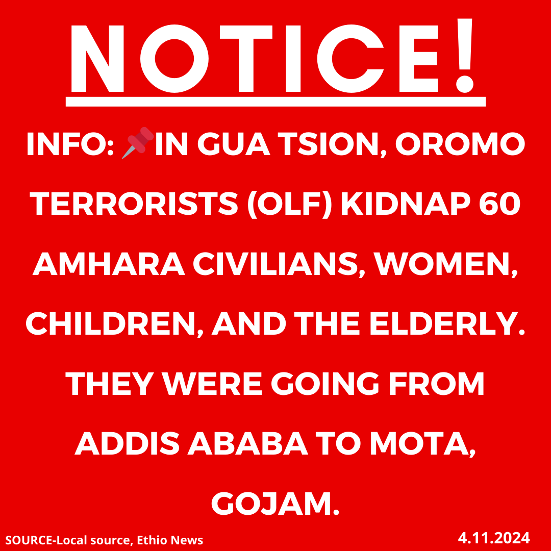 xotrinx1's tweet photo. INFO: 📌In Gua Tsion, Oromo terrorists (OLF) kidnap 60 Amhara civilians, women, children, and the elderly. They were going from Addis Ababa to Mota, Gojam.

#Ethiopia #xotrin #Amhararegion #Fanoforces #Gonder #Gojam #Wello #Shewa #Amhararesistance https://t.co/7TVWG6NtEH