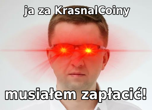 coolfonpl 🇵🇱 (@coolfonpl) on Twitter photo Piątek, piąteczek, piątunio, a więc kolejne KrasnalCoiny kompletnie FREE!
Dziś 3 x 150 000 stakowanych KrasnalCoinów $KC (3 x ~35$).
Aby brać udział w losowaniu
1. Zaobserwuj <a href="/krasnal_coin/">Krasnal Coin 🍌</a> oraz @dwarfai
2. Retweetuj i polub tego posta
3. W komentarzu oznacz 1 osobę Piątek, piąteczek, piątunio, a więc kolejne KrasnalCoiny kompletnie FREE!
Dziś 3 x 150 000 stakowanych KrasnalCoinów $KC (3 x ~35$).
Aby brać udział w losowaniu
1. Zaobserwuj <a href="/krasnal_coin/">Krasnal Coin 🍌</a> oraz @dwarfai
2. Retweetuj i polub tego posta
3. W komentarzu oznacz 1 osobę