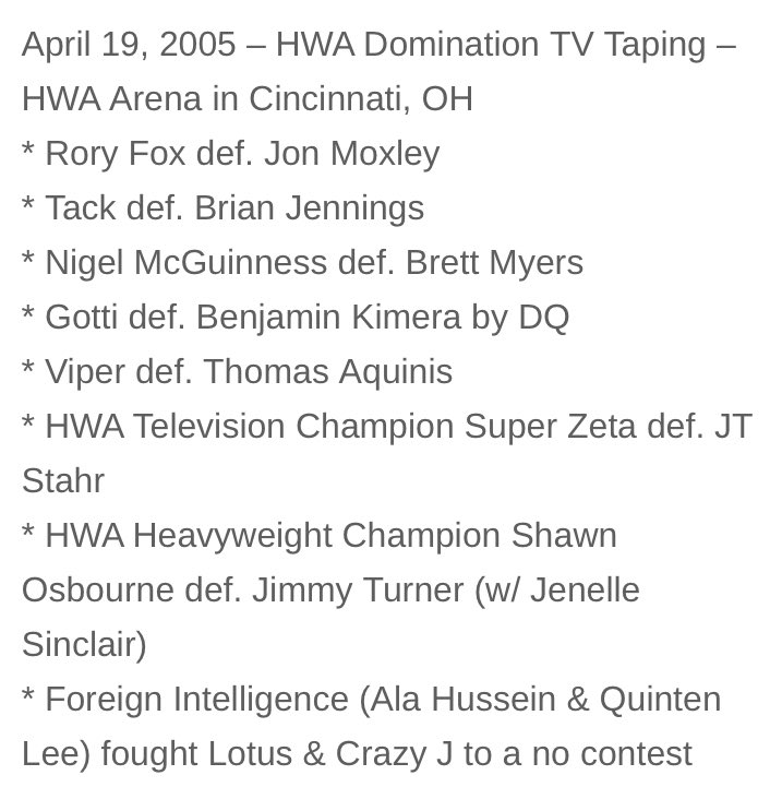 Today in @HWAOnline history 2005 - HWA Domination TV Taping in Cincinnati, OH feat. * @roryfox_ vs Jon Moxley * @Quinten_Lee & Ala Hussein vs Dave & @TheJakeCrist Plus: @McGuinnessNigel @JeffCarpenterH8, @buffalobadboy12 Shawn Osbourne, Tack & more! Full results: