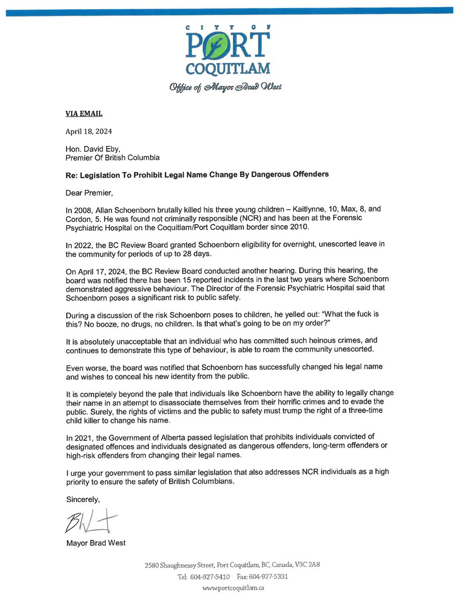 I have written the Premier urging the government to prohibit name changes by individuals who commit the most heinous crimes. People like Allan Schoenborn should never be able to cover-up their horrific actions & hide from the public.